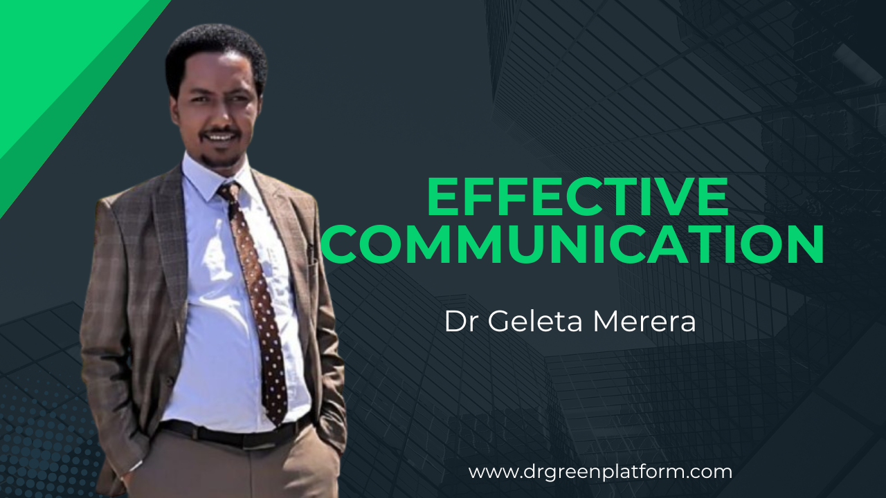 Effective Communication